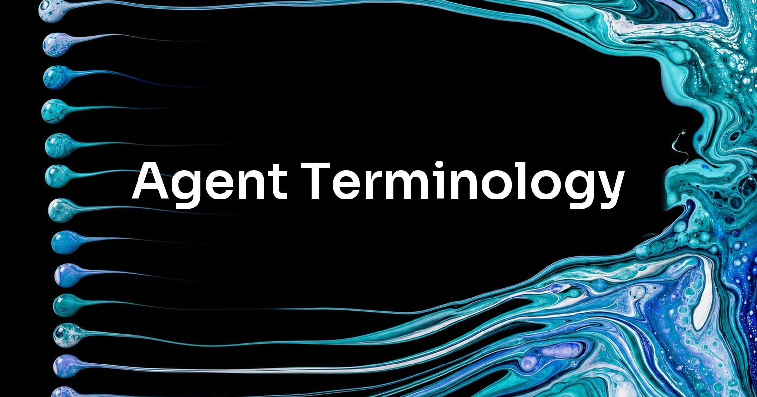 A working terminology for agent systems