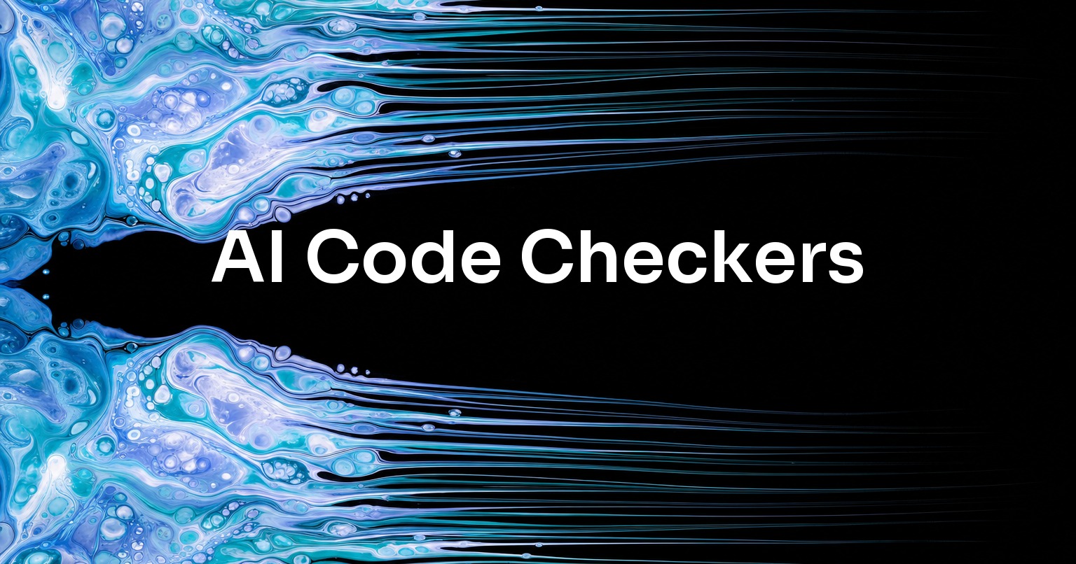 AI Code Checkers: What They Catch, and What Acceptance Still Needs
